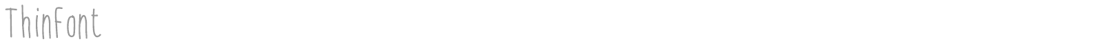 Thin Font font preview