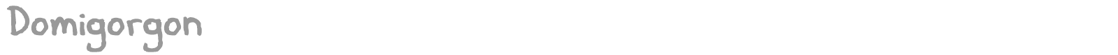 Domigorgon font preview