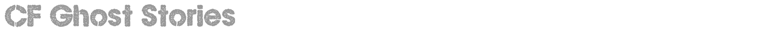 CF Ghost Stories font preview