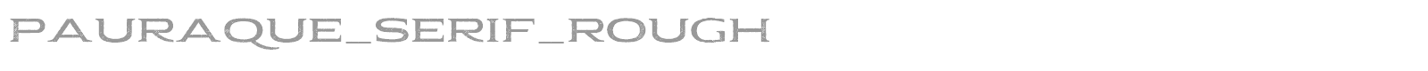 Pauraque Serif font preview