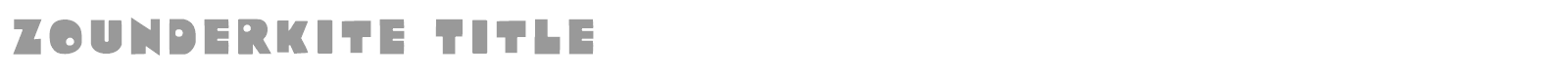 Zounderkite font preview