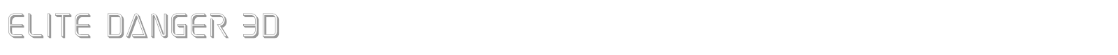 Elite Danger font preview