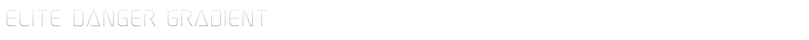 Elite Danger font preview