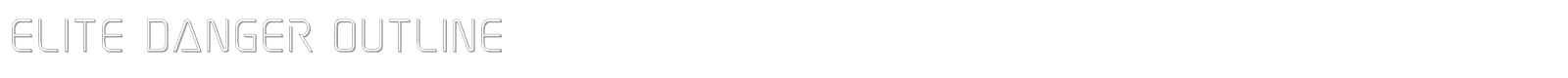 Elite Danger font preview