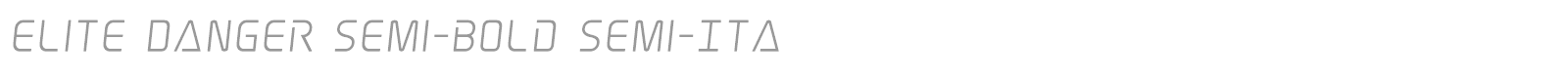 Elite Danger font preview
