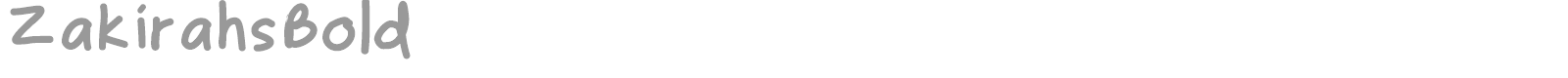 Zakirahs Casual font preview