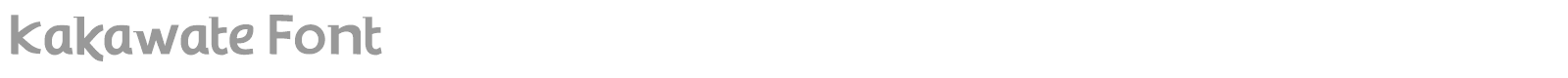 Kakawate font preview