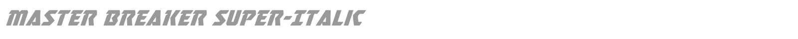 Master Breaker font preview