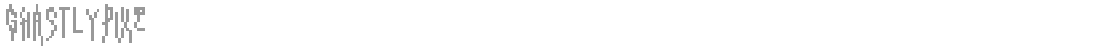GhastlyPixe font preview