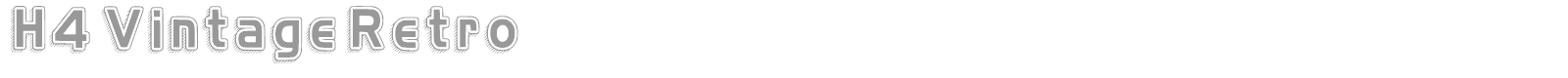 H4 Vintage Retro font preview