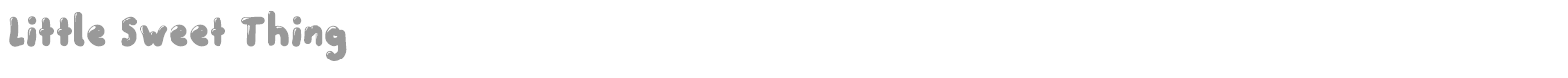 Little Sweet Thing font preview