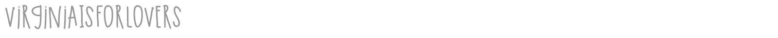 VirginiaIs For Lovers font preview