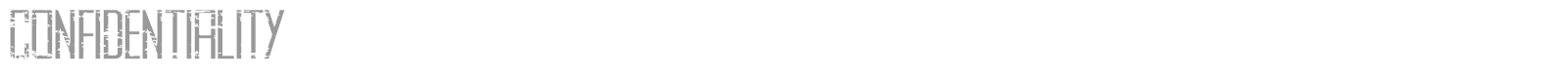 Confidentiality font preview