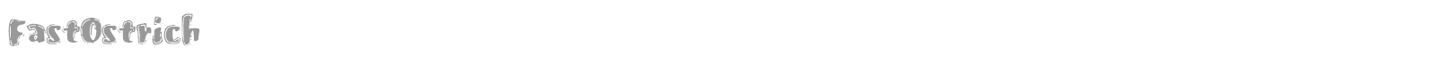 Fast Ostrich font preview