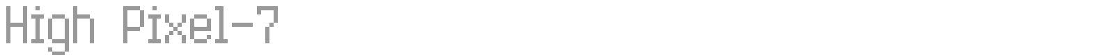 High Pixel 7 font preview