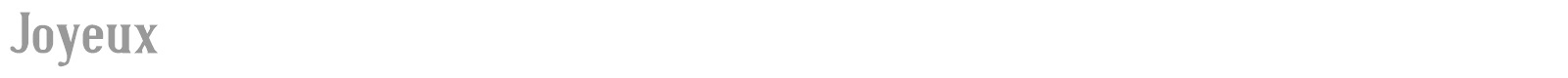 Joyeux font preview