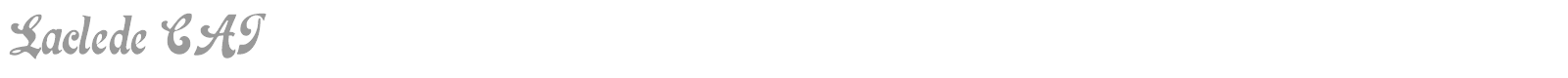 Laclede font preview