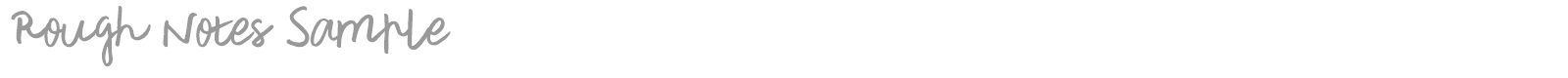 Rough Notes font preview
