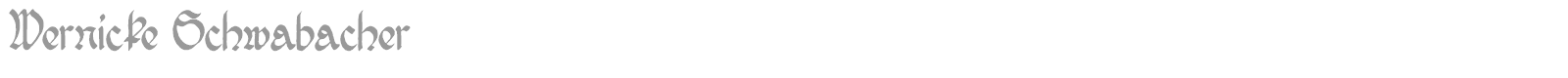 Wernicke Schwabacher font preview