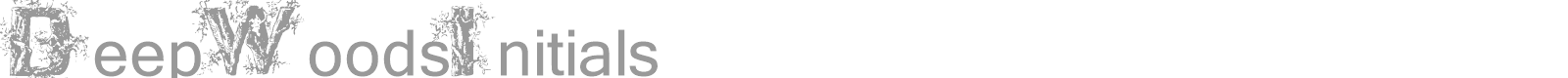 Deep Woods Initials font preview