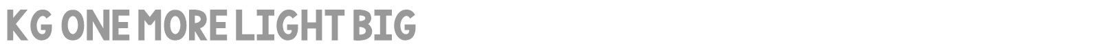 KG One More Light font preview