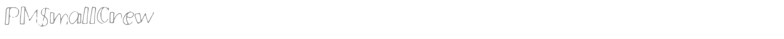 PM Small Crew font preview