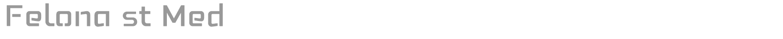 Felona st font preview