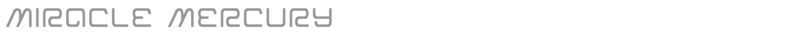 Miracle Mercury font preview