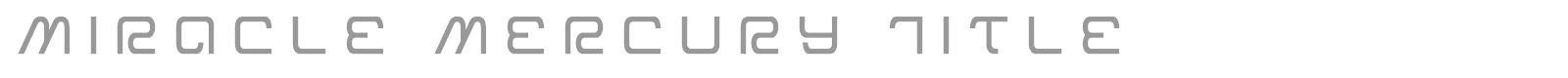 Miracle Mercury font preview