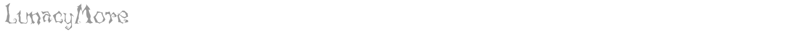Lunacy More font preview