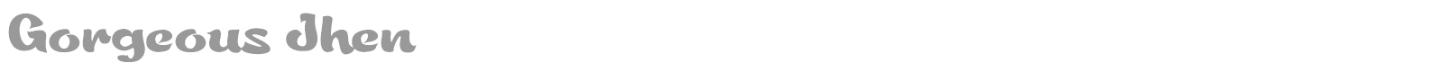 Gorgeous Jhen font preview