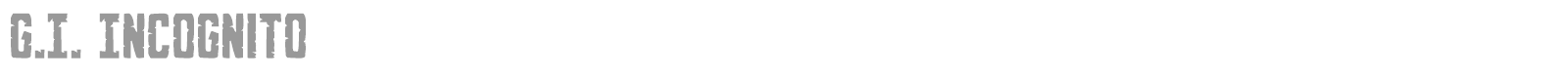 G.I. Incognito font preview