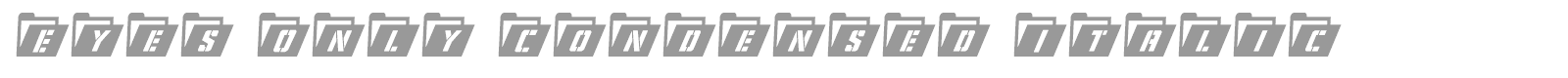 Eyes Only font preview
