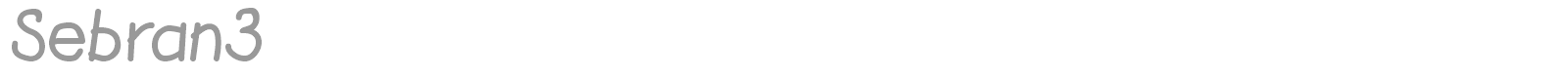 Sebran 3 font preview