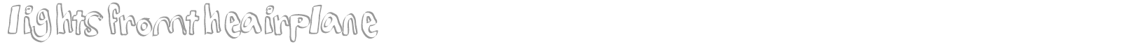 Lights from the airplane font preview