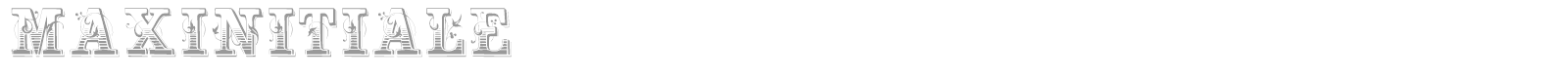 Max Initiale font preview