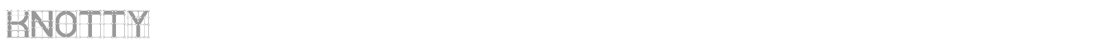 Knotty font preview
