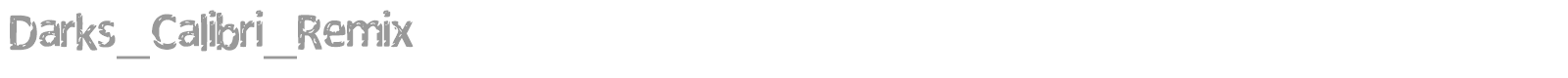 Darks Calibri Remix font preview