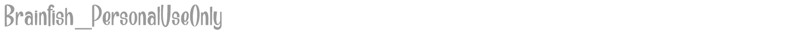 Brainfish font preview