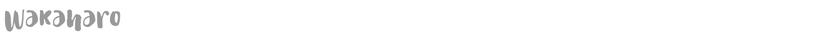 Wakaharo font preview