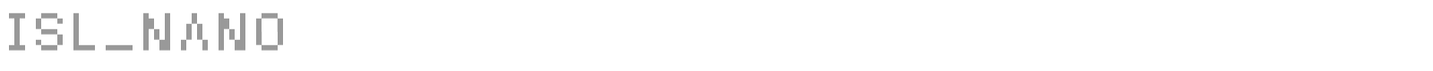 ISL Nano font preview