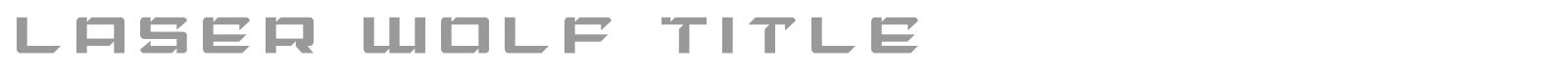 Laser Wolf font preview