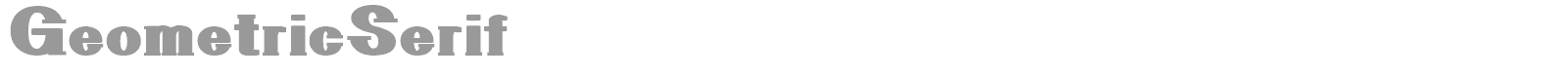 Geometric Serif PW font preview