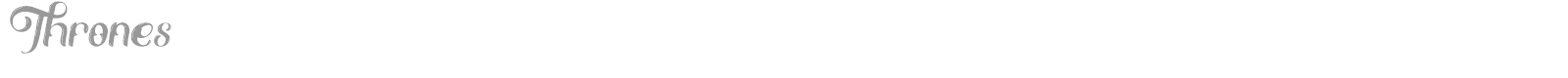 Thrones font preview