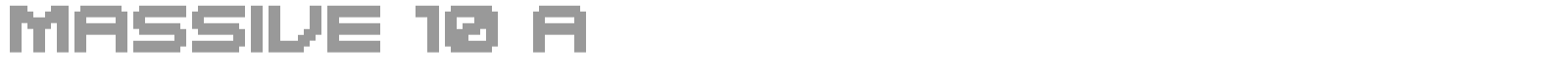 Massive 10 font preview