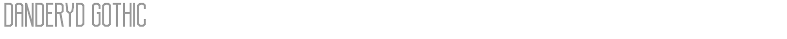 Danderyd Gothic font preview