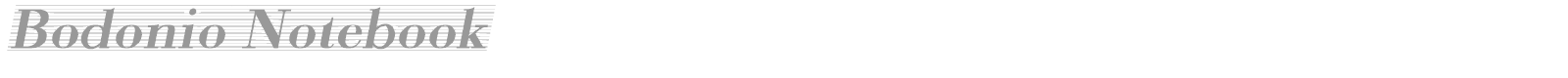 Bodonio Notebook font preview