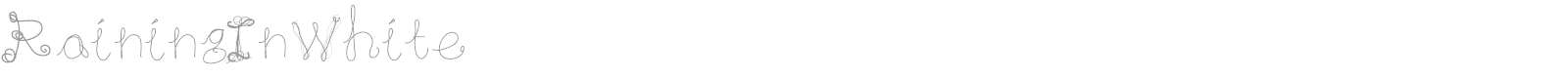 Raining In White font preview