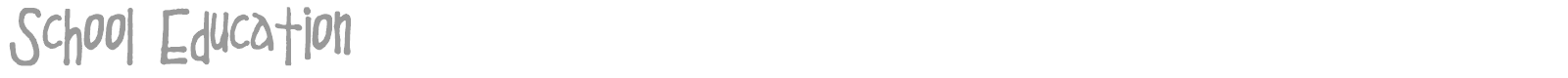 School Education font preview