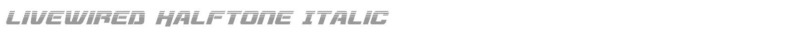 Livewired font preview
